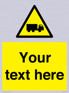 Custom Lorry Hazard Sign